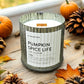 Pumpkin Spice Life Rustic Candle